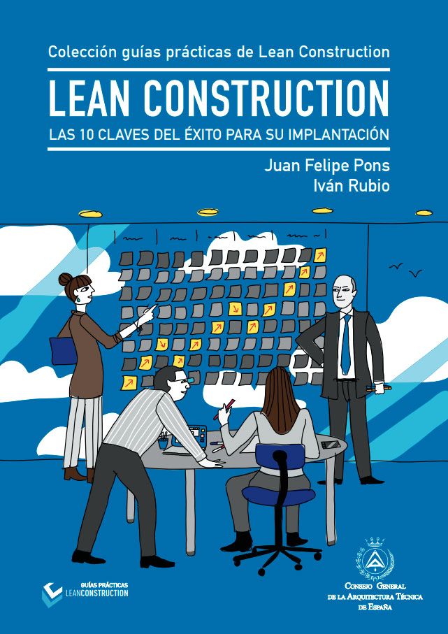 El CGATE lanza la segunda guía práctica sobre Lean Construction