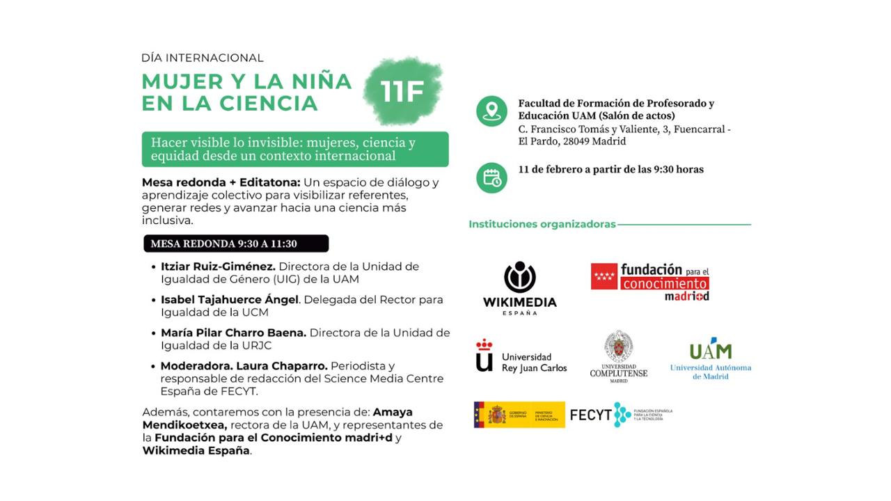 11F - Hacer visible lo invisible: mujeres, ciencia y equidad desde un contexto internacional 11F - Hacer visible lo invisible: mujeres, ciencia y equidad desde un contexto internacional