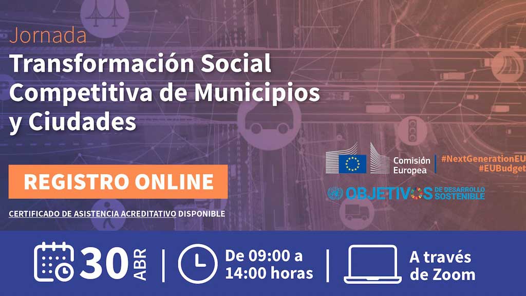 El Clúster Smart City anuncia Jornada sobre Transformación Social Competitiva de Municipios y Ciudades