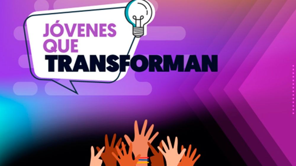 Jóvenes que Transforman, una iniciativa para impulsar proyectos de empleo y emprendimiento