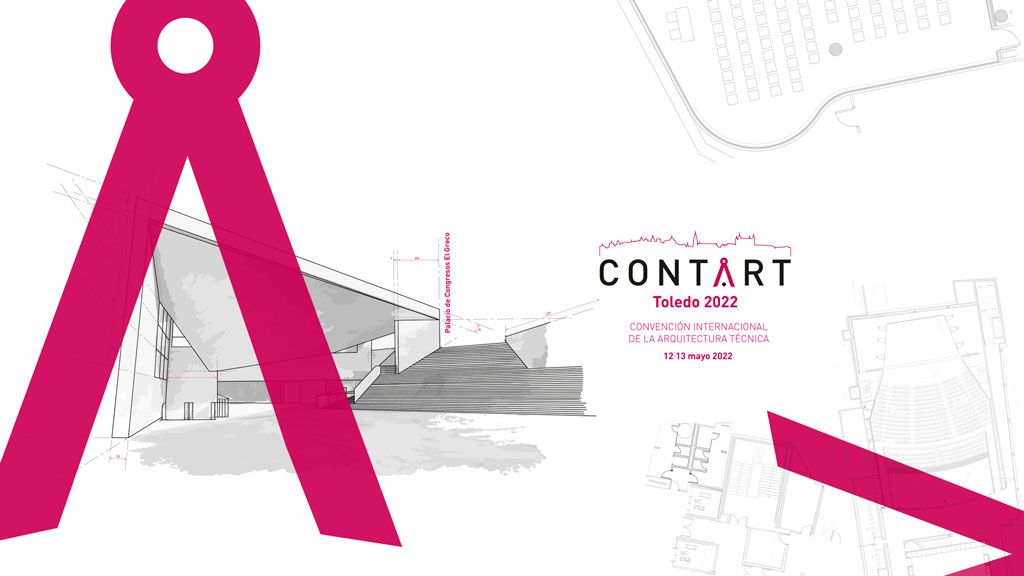 Toledo acogerá el encuentro internacional de la Arquitectura Técnica, CONTART 2022