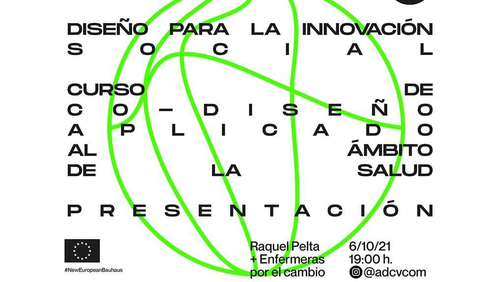 La ADCV y Las Naves lanzan un ‘Curso de Co-diseño para la Salud’ pionero en España