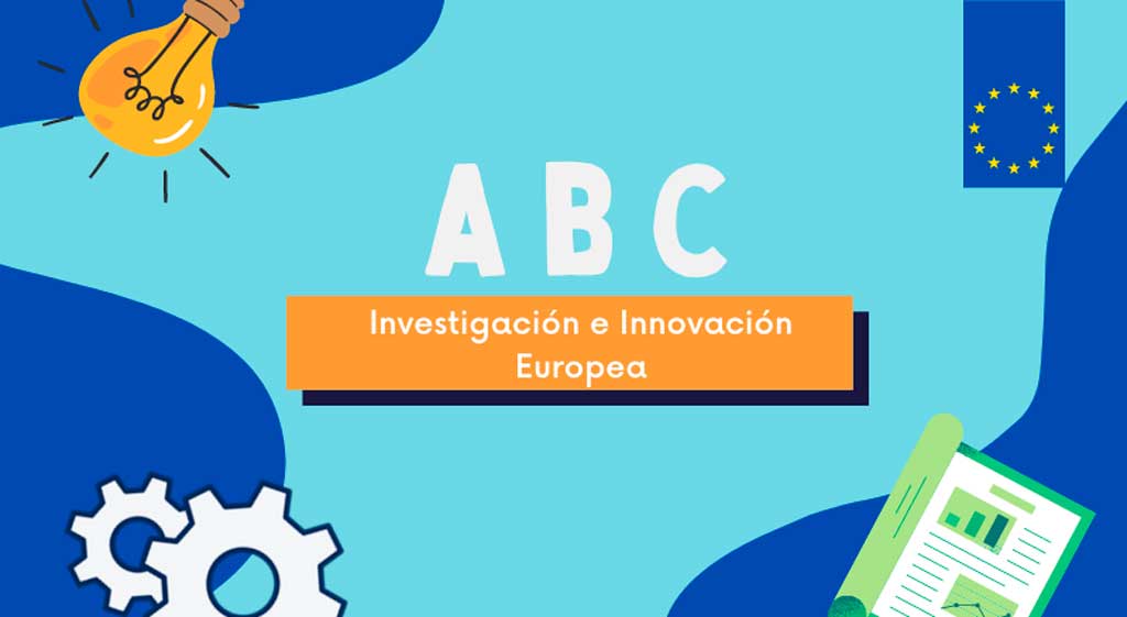 El ‘abc’ de la investigación y la innovación europea