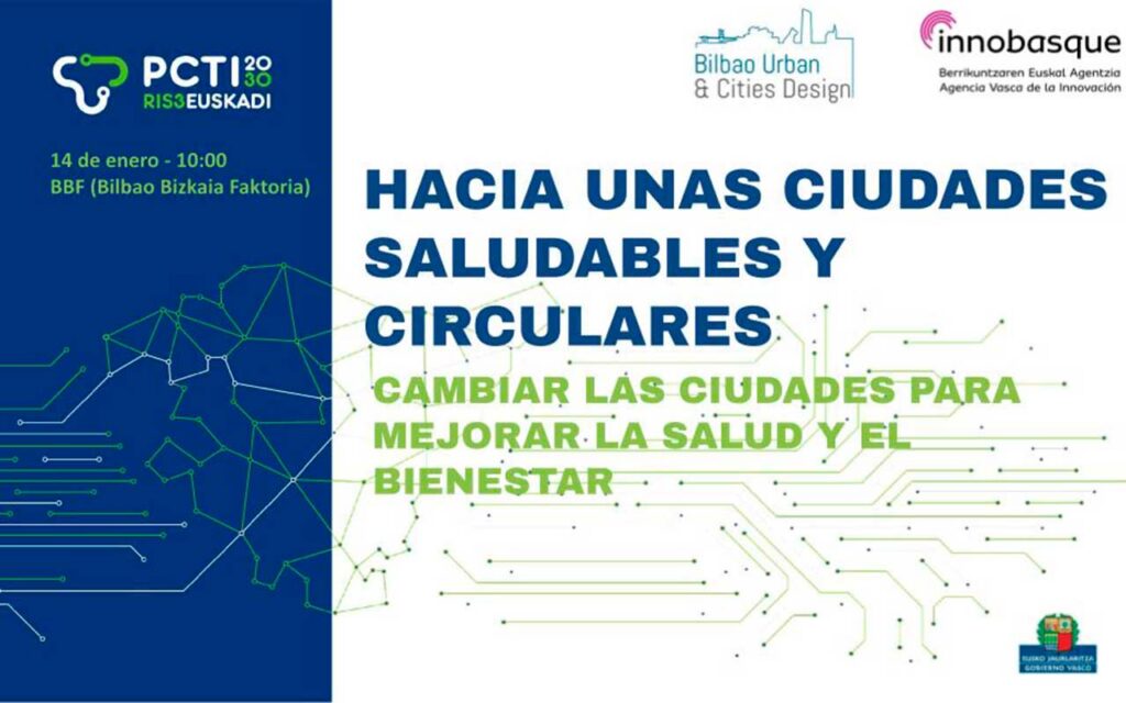 Hacia unas ciudades saludables y circulares