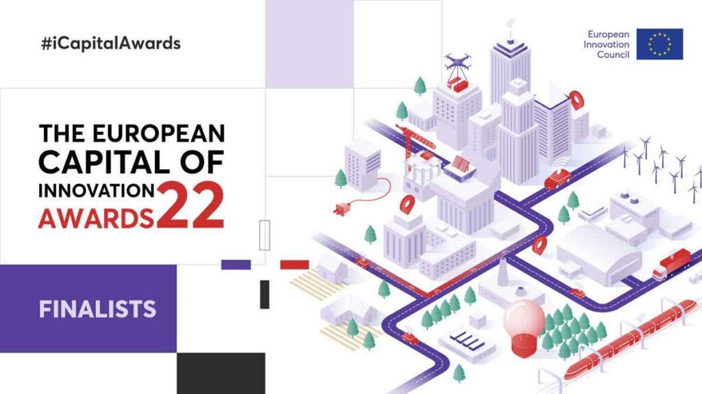 Discover the European Capital of Innovation Awards (iCapital) 2022 finalists