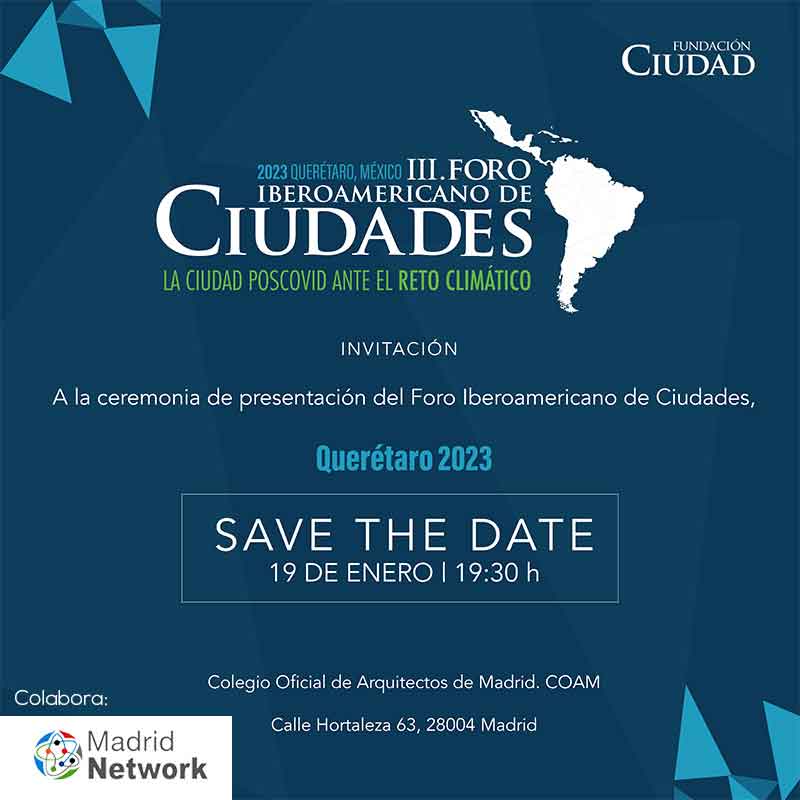 Presentación del III Foro Iberoamericano de Ciudades