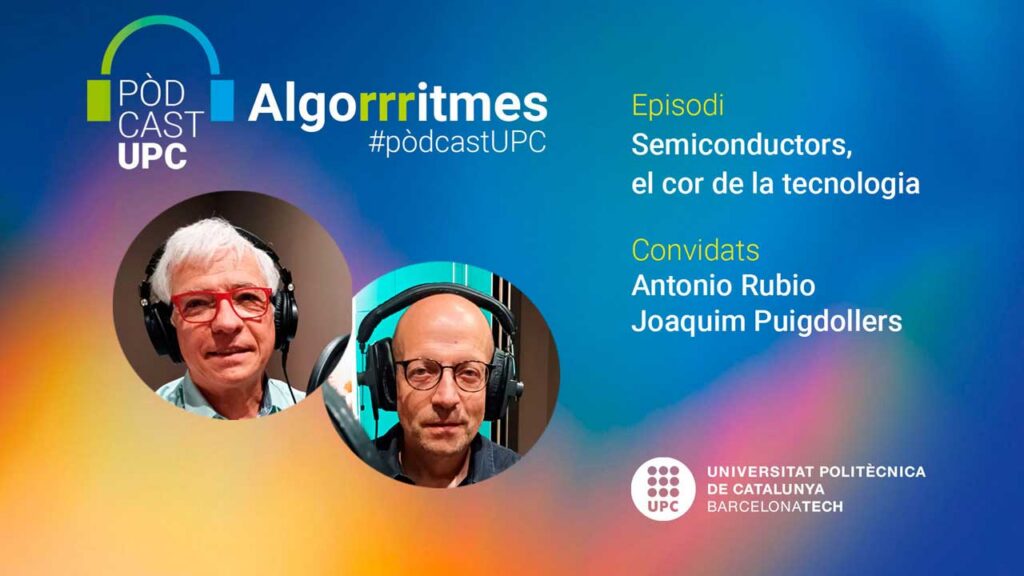 Semiconductores en la UPC: de células solares de alta eficiencia a circuitos bioinspirados