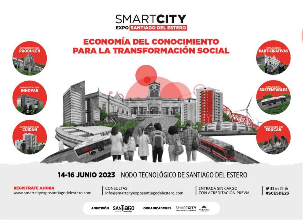 Arranca Smart City Expo Santiago del Estero para debatir sobre las ciudades del futuro