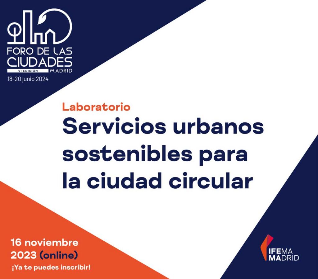El Foro de las Ciudades de Madrid celebra un nuevo Laboratorio dedicado a la circularidad urbana