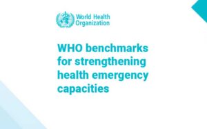 The updated WHO Benchmarks for Strengthening Health Emergency Capacities expanded to include public health and social measures (PHSM)