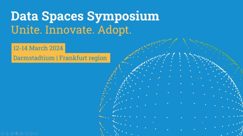 Data Spaces Symposium: Unite. Innovate. Adopt.