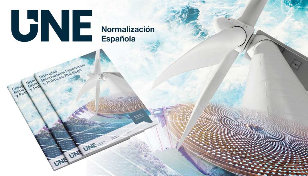 Primer informe del Foro UNE de Energías Renovables Eléctricas