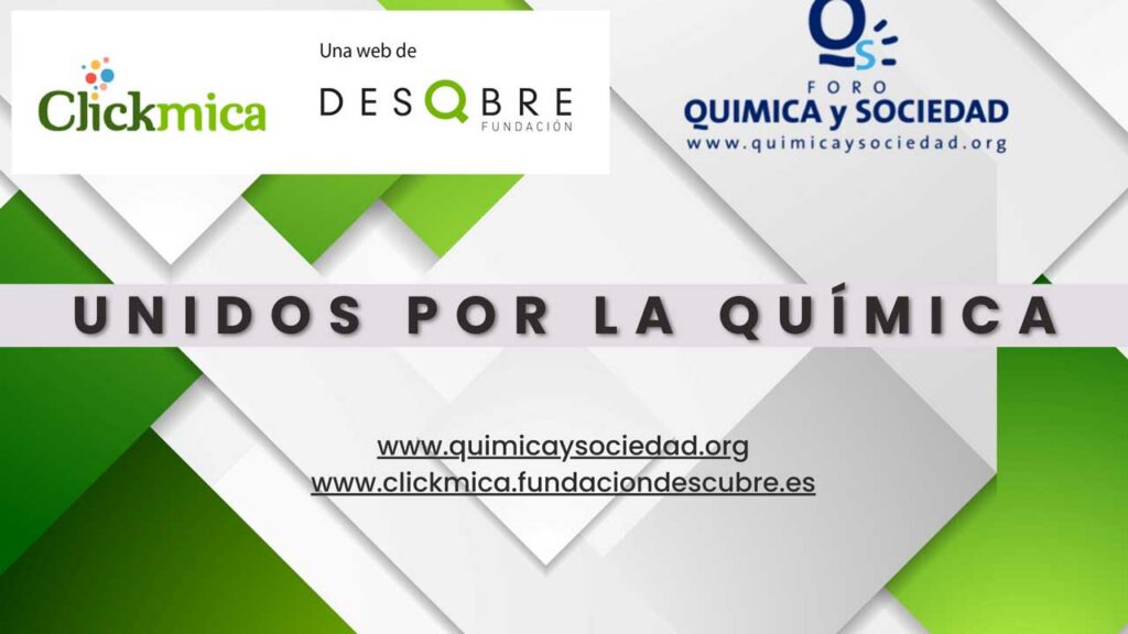 Foro Química y Sociedad y Clíckmica, la iniciativa de la Fundación Descubre, inician una colaboración para promover la divulgación de la química