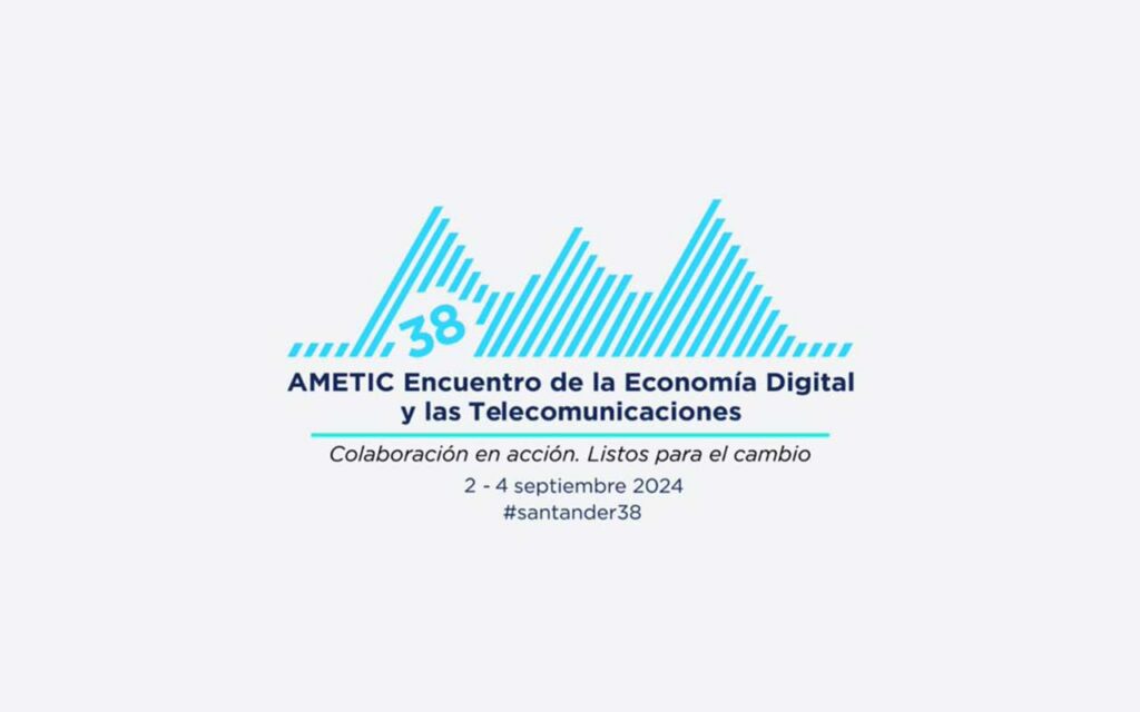 AMETIC vuelve a congregar a la industria digital más influyente para impulsar la colaboración, la reindustrialización, la innovación y el talento en España