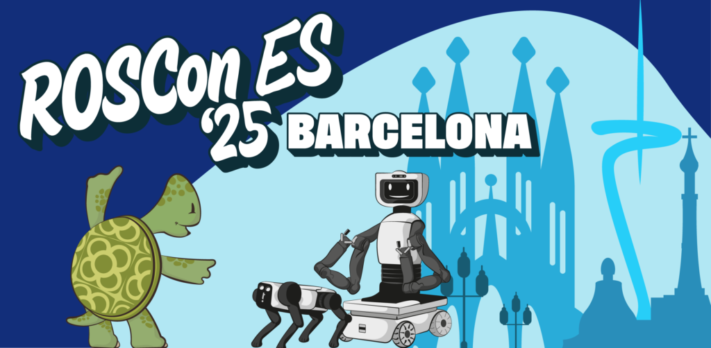 Eurecat organiza ROSCon España 2025, el congreso que reunirá por primera vez en Barcelona a la comunidad de desarrolladores de sistemas operativos de robótica